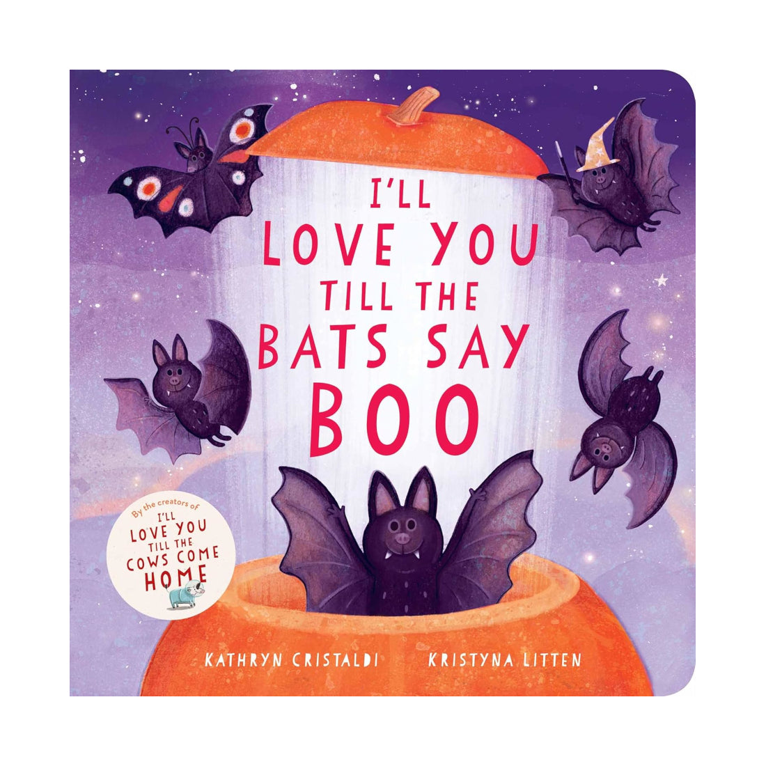 I'll Love You Till the Bats Say Boo