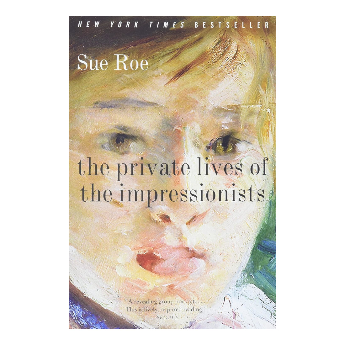 The Private Lives of the Impressionists