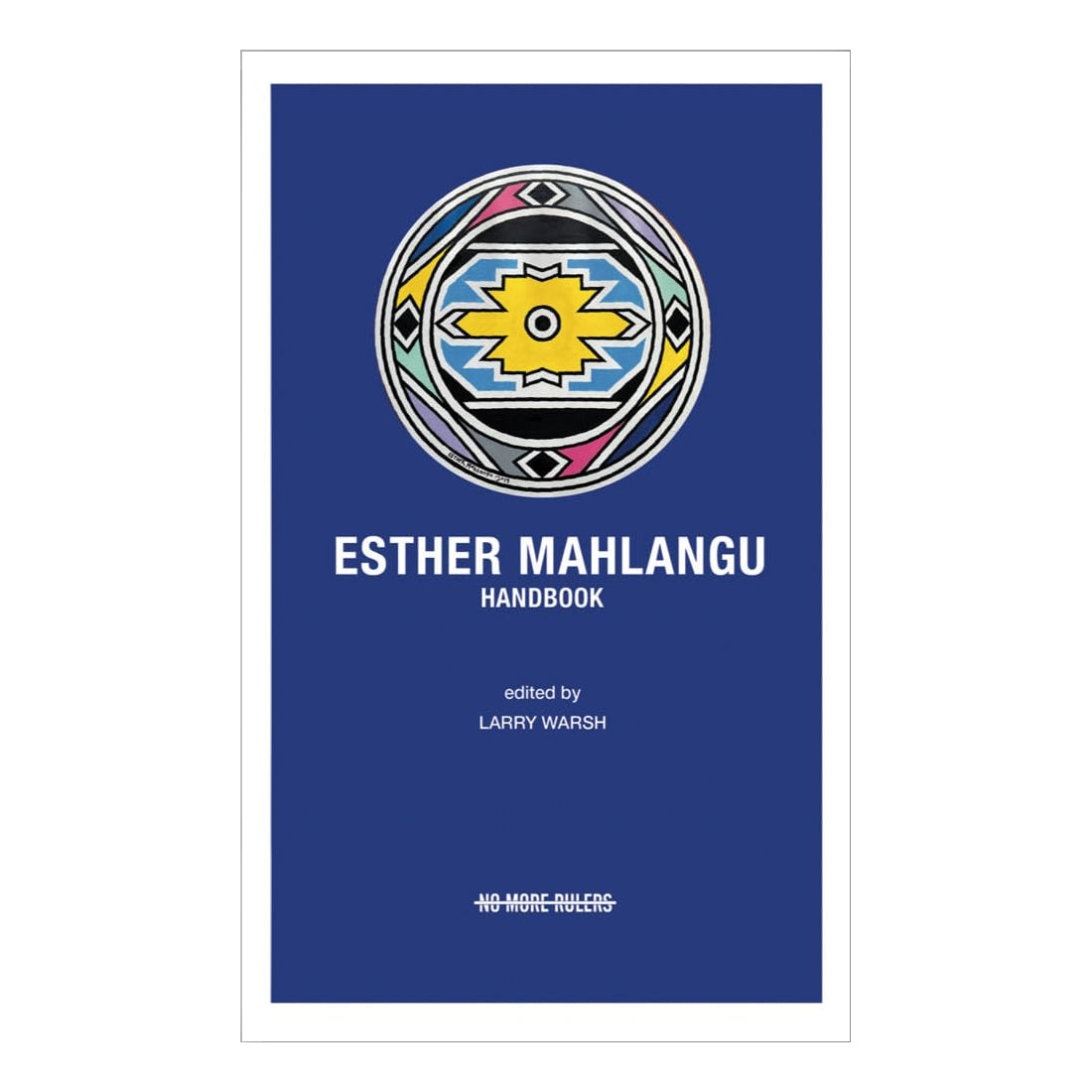 Esther Mahlangu Handbook