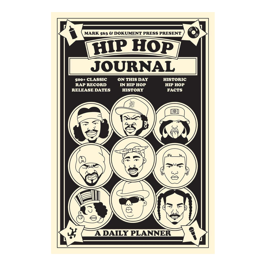Hip Hop Journal: A Daily Planner