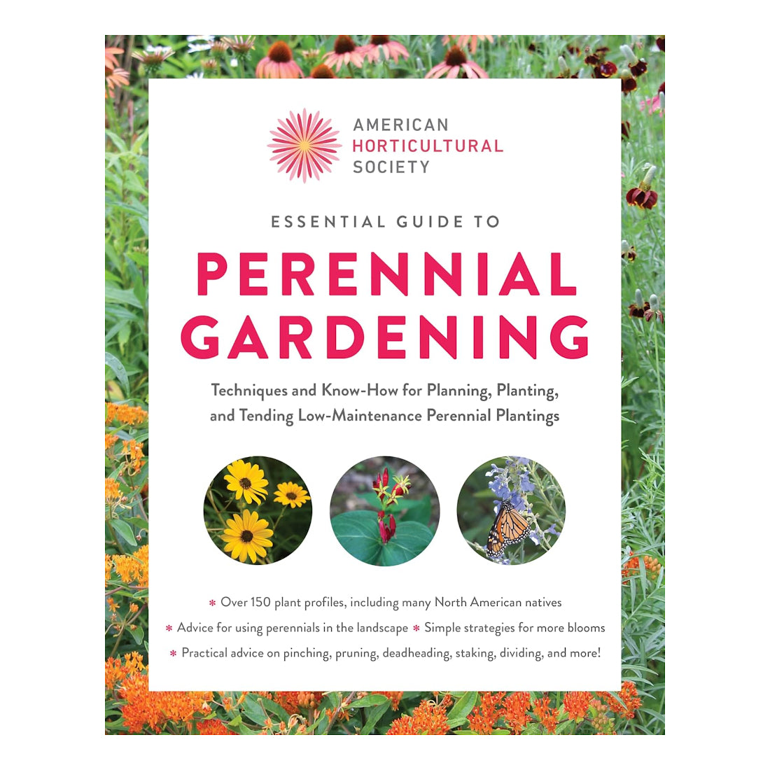 AHS Essential Guide to Perennial Gardening