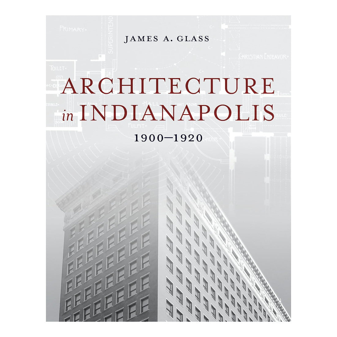 Architecture in Indianapolis: 1900–1920