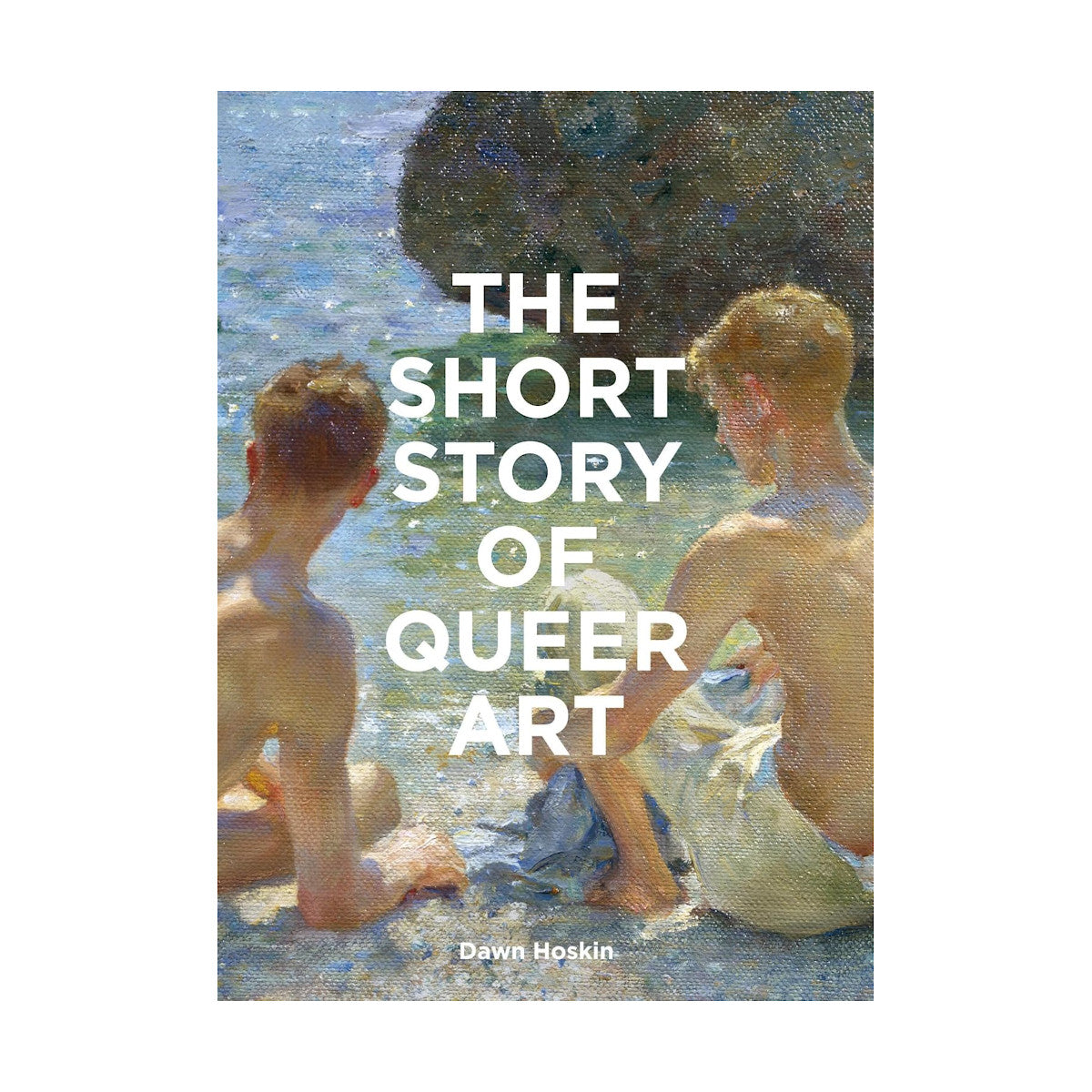 The Short Story of Queer Art
