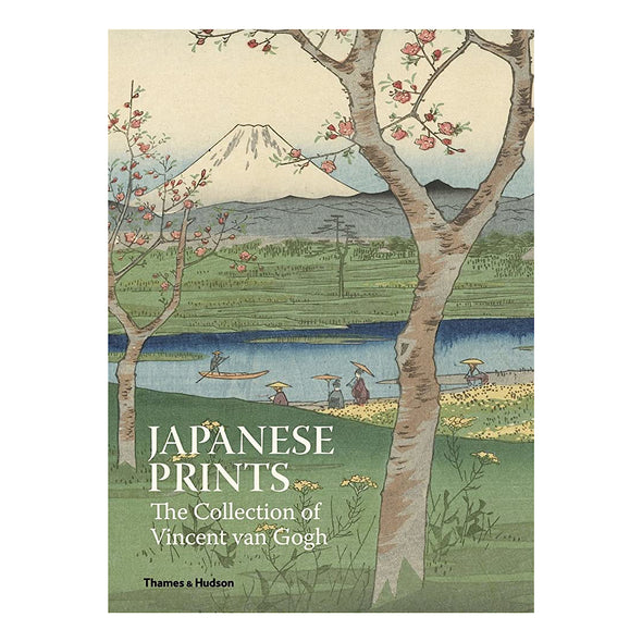 Japanese Prints: The Collection of Vincent van Gogh