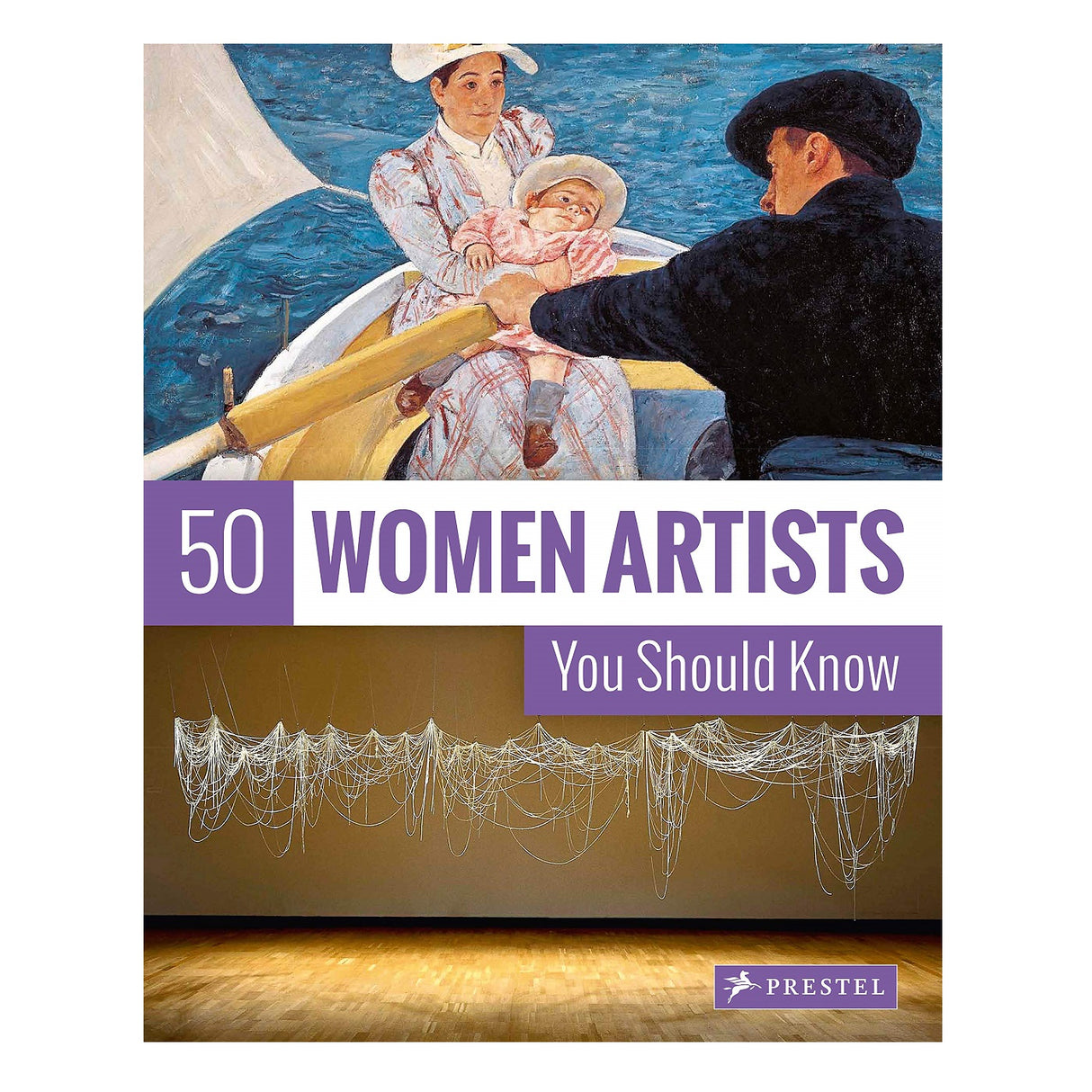 50 Women Artists You Should Know