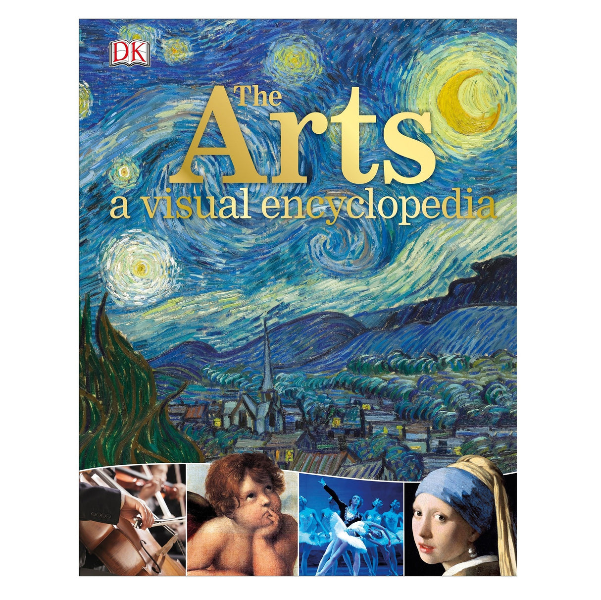 The Arts: A Visual Encyclopedia