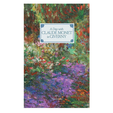 A Day With Claude Monet in Giverny