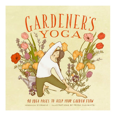Gardener's Yoga