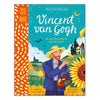 What the Artist Saw: Vincent van Gogh