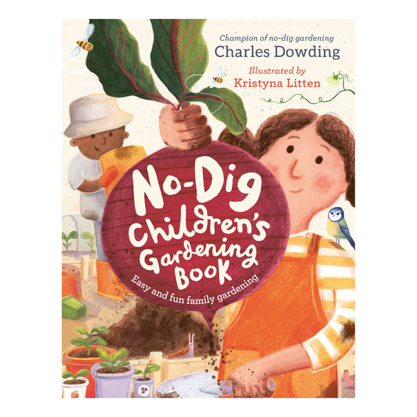 No-Dig Children's Gardening Book