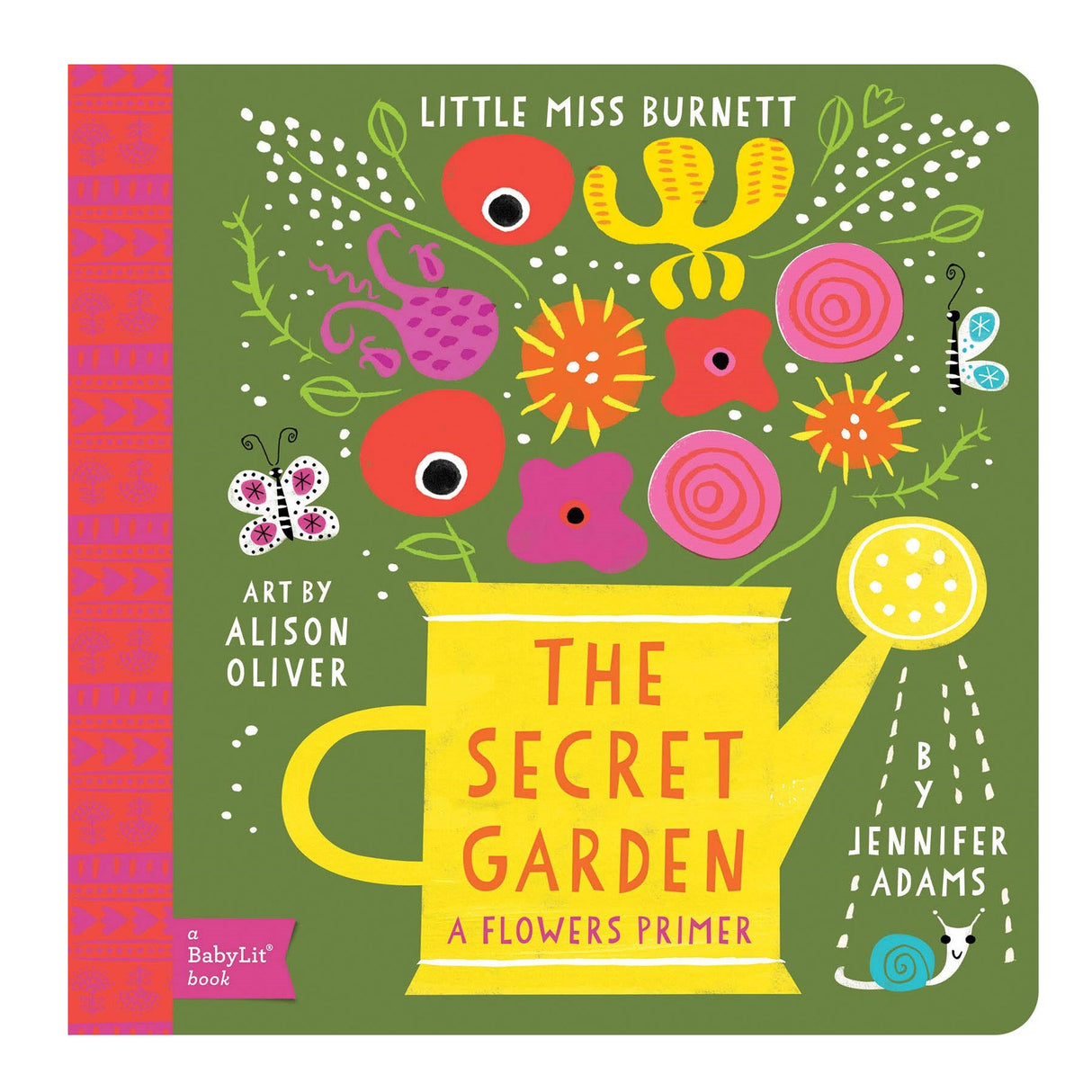 The Secret Garden: A Flowers Primer