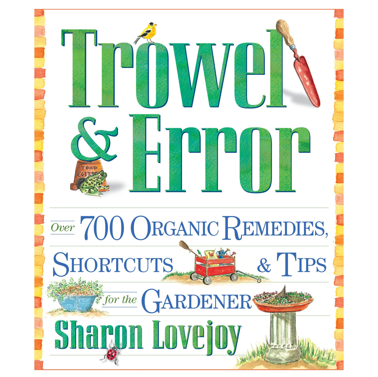 Trowel & Error