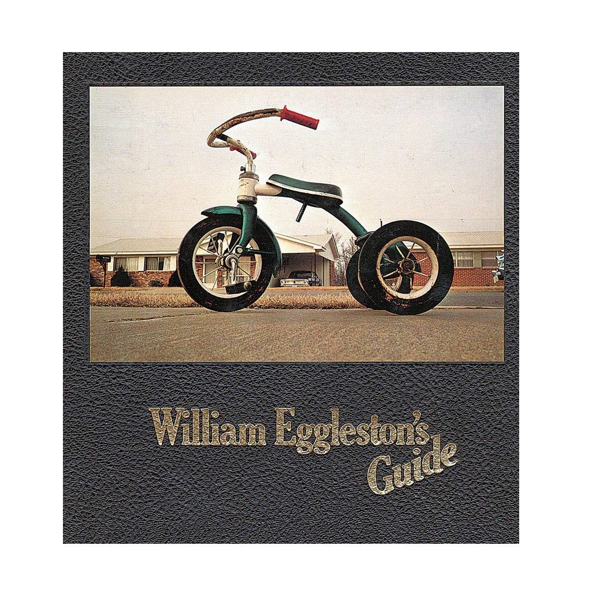 William Eggleston's Guide