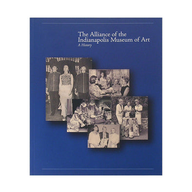 The Alliance of the Indianapolis Museum of Art